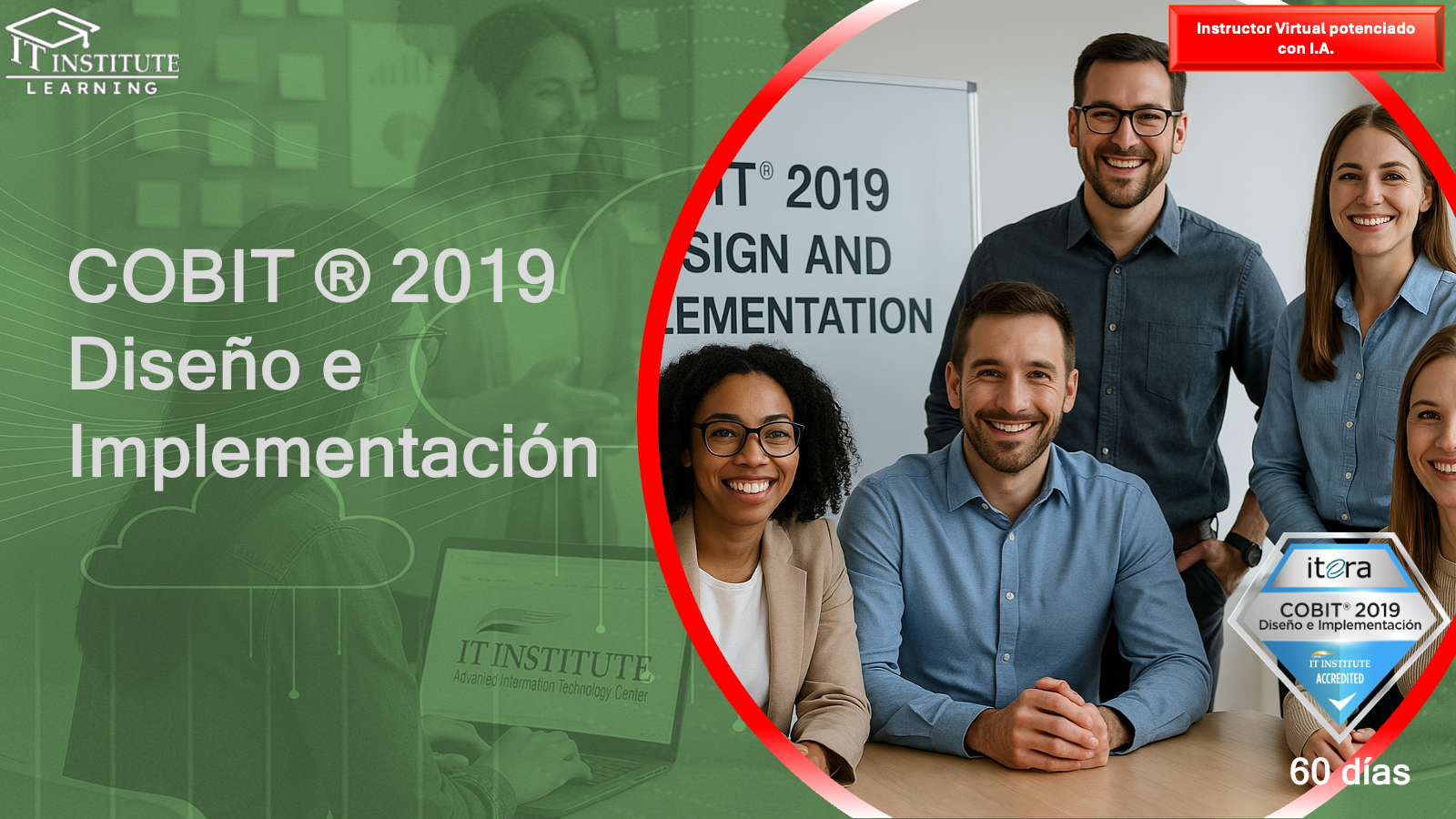 COBIT ® 2019  Design and implementation