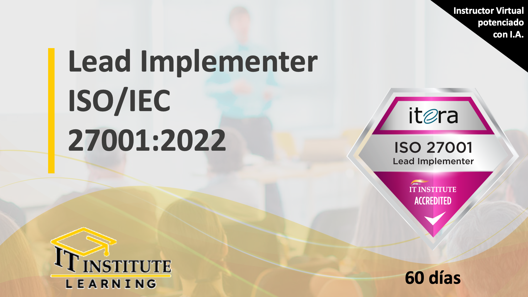 Lead Implementer ISO/IEC 27001:2022